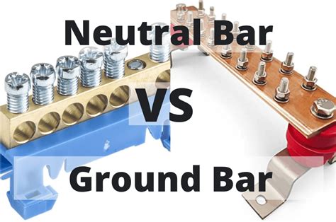 grounding bar vs neutral